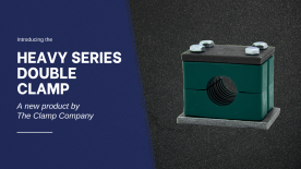 Introducing the Double Clamp: Twice the Strength for Extreme Applications